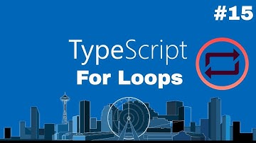 Typescript Essentials #15 - Control Flows | For Loops