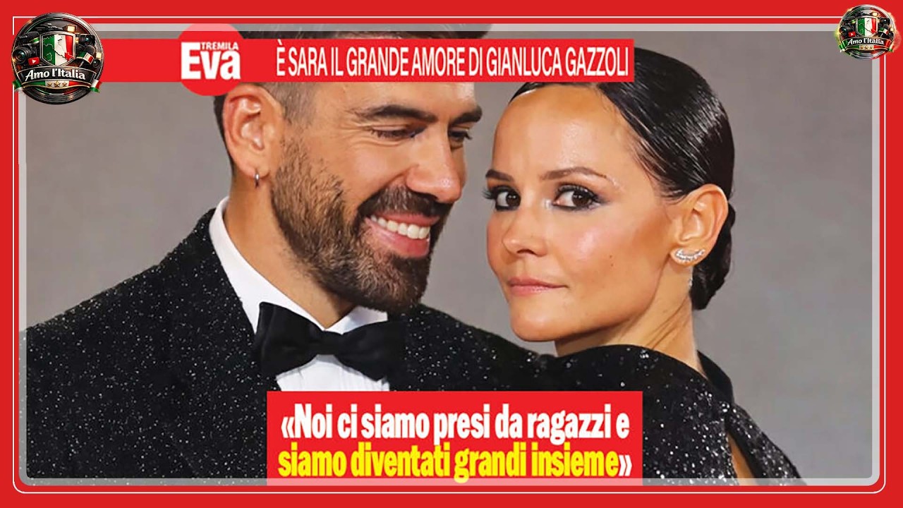 Gianluca Gazzoli e Sara Bolla Una Storia d'Amore che Ispira