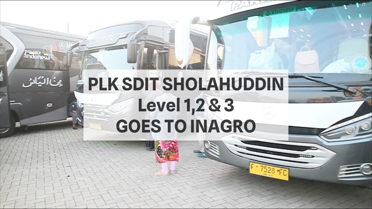 PLK SDIT SHOLAHUDDIN LEVEL 1,2&3 GOES TO INAGRO