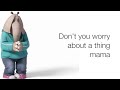 Sing - Don't you worry about a thing LYRICS