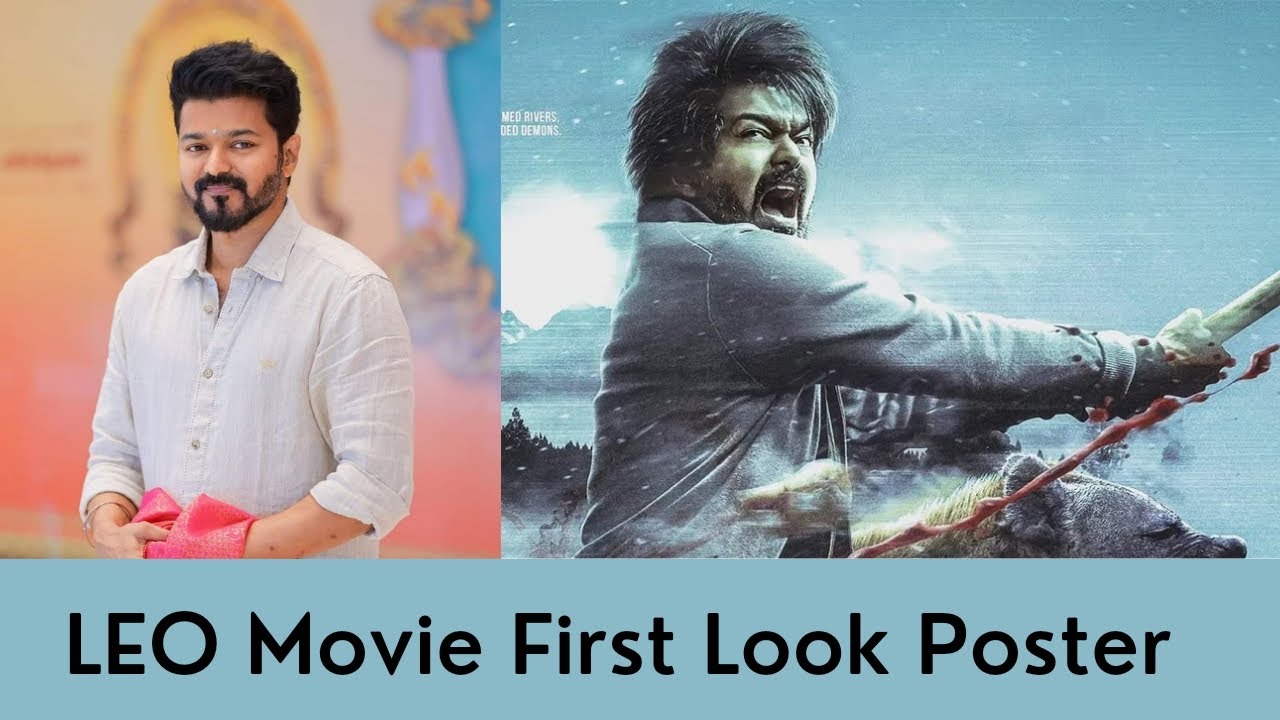 Leo Movie First Look Poster | HBD Thalapathy Vijay | Lokesh | Anirudh