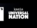 Kasia  universal nation official music