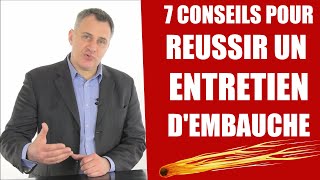 7 Conseils pour réussir un entretien d'embauche (secrets d'un coach emploi)