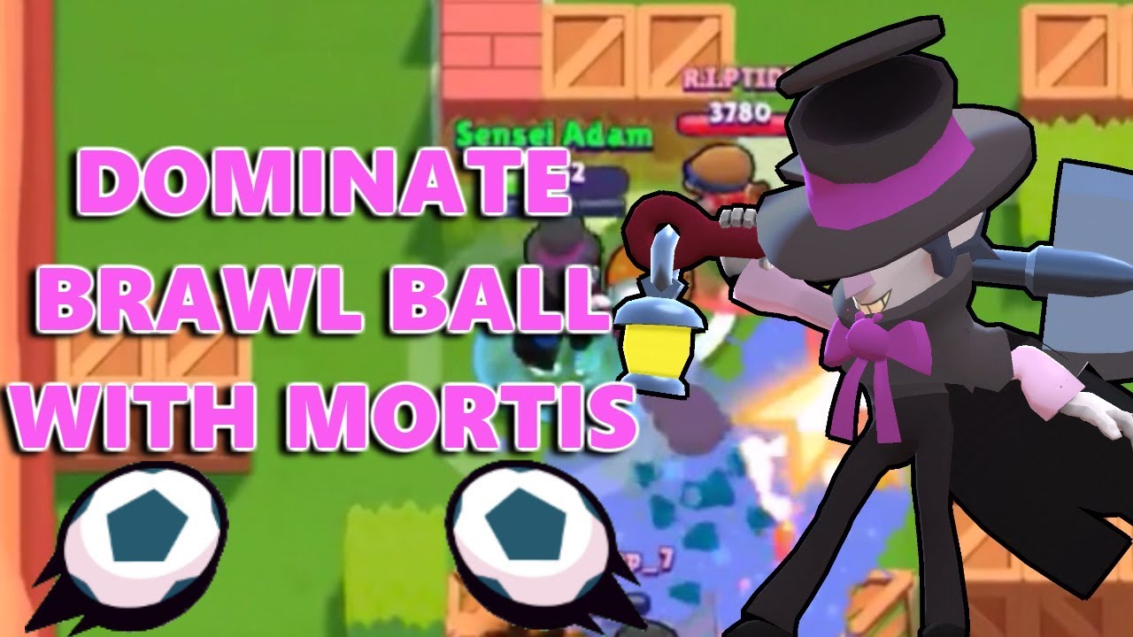 How To Dominate Brawl Ball With Mortis Brawl Stars Youtube - brawl stars brawl ball mortis