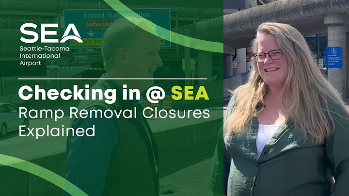 Advisory Checking In | Ramp Removal Closures Expla...