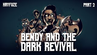 Download Lagu Bendy and the Dark Revival Stream (Part 2) | KryFuZe MP3