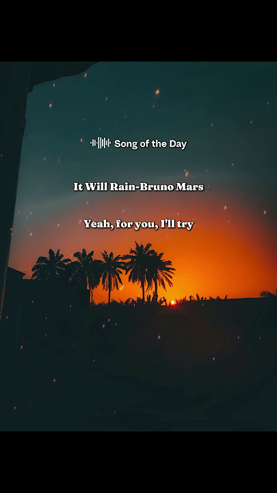There’ll be no sunlight if I lose you baby#ItWillRain #BrunoMars #shorts #lyrics