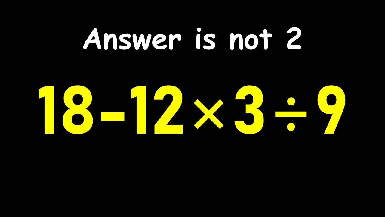 Most People Get This Math Question Wrong!