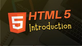 HTML 5 Introduction and History | Difference Between HTML and HTML 5 in Hindi | #1