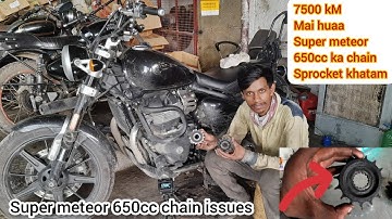 India first video|#supermeteor650|chain sprocket| Big issue|7500 kM baad change @pankajre222