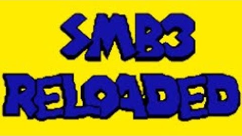 Super Mario Bros. 3 - Reloaded