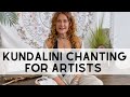 Kundalini Chanting for Artists - Prosperity