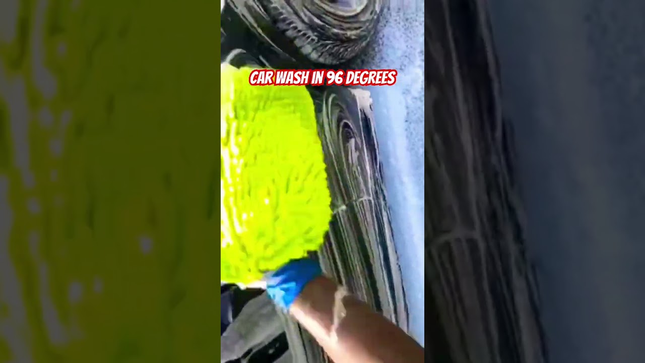 HOW TO WASH A CAR IN DIRECT SUNLIGHT 