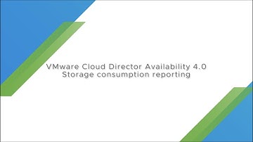VMware Cloud Director Availability 4: Storage consumption reporting