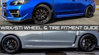 The ULTIMATE WRX/STI WHEEL & TIRE FITMENT GUIDE!  Subaru WRX 15+