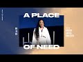 The Place of Need | Sarah Jakes Roberts