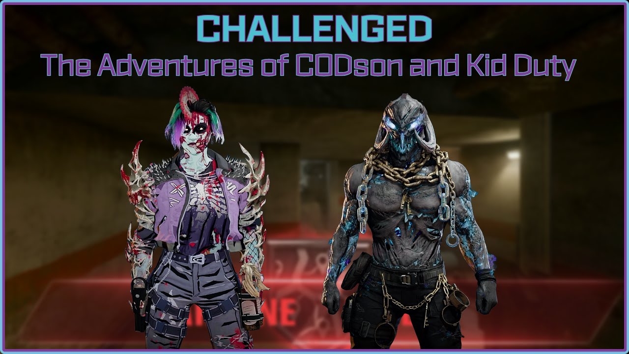 The Adventures of: The CODson and Kid Duty [Challenged]
