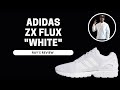 Adidas ZX Flux &quot;White&quot; On Feet Review