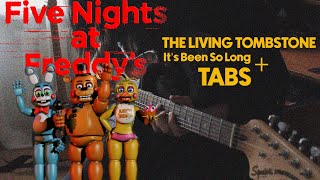 The Living Tombstone - It's Been So Long | FNAF 2 (Guitar Cover + TAB)