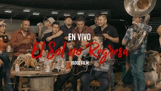 Miniatura de vídeo de "El sol no regresa - Fuerza armada 🔥🎶 “De parranda en nuestro pueblo” 2020"