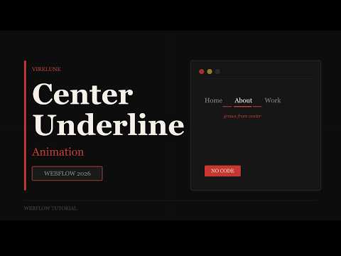 Webflow Center Underline Animation 2026 | No Code