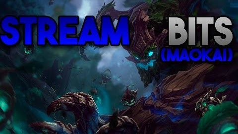 Stream bits - Maokai 1v3, RESPECT THE TREE