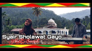 SYAIR SHOLAWAT GAYO_SANUYAH