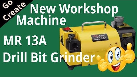 MR13A Drill Bit Grinder Overview - New Machine for my workshop