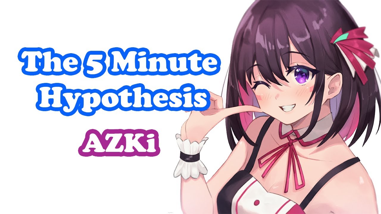 Azki 世界五分前仮説 The 5 Minute Hypothesis Uk Rampage Youtube Azki 世界五分前仮説 The 5 Minute Hypothesis Uk Rampage Youtube
