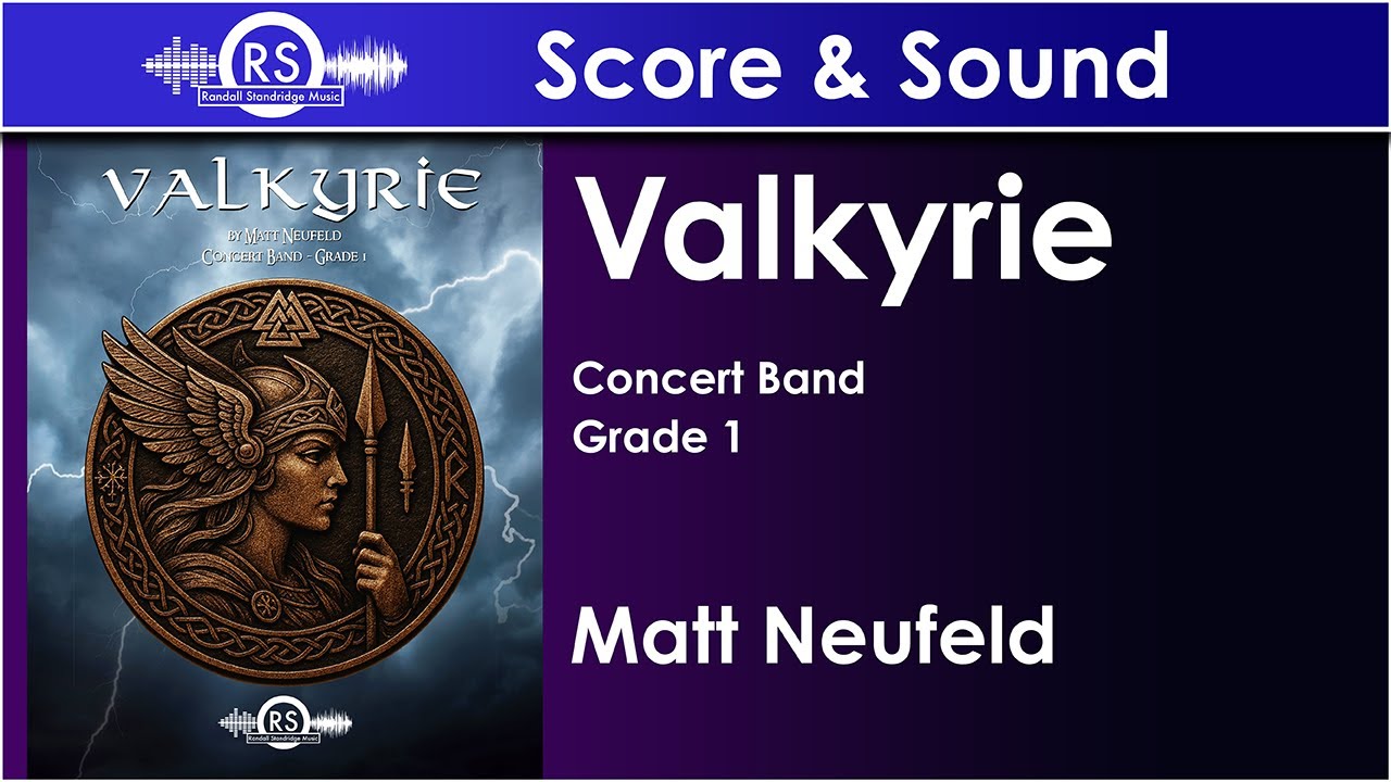 Valkyrie - Matt Neufeld (Concert Band, Grade 1)