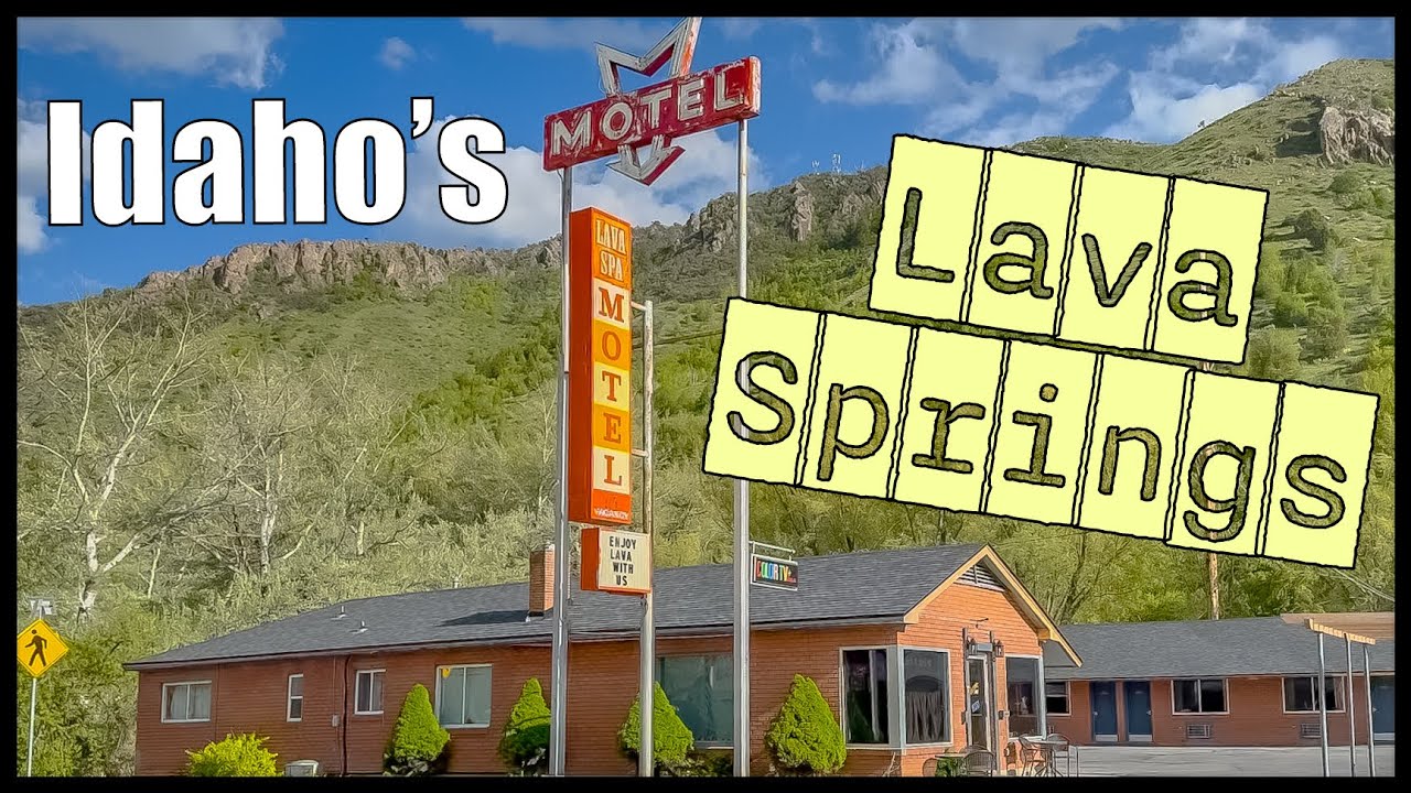 Lava Hot Springs… Idaho's BEST kept secret OR Not?
