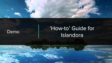 Islandora Webinar: A 