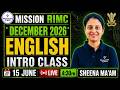 Mission RIMC December 2026 English Intro Class|Complete English Preparation Strategy by Sheena Ma’am