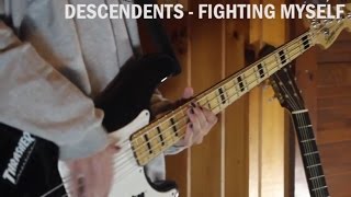 Descendents - Fighting Myself (Bass Cover)