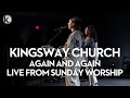 Kingsway church  again  again live
