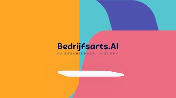 Bedrijfsarts.AI | Nu beschikbaar in BlueVi!