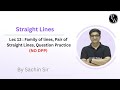 Lec 13 : Family of Lines, Pair of Straight Lines, Question Practice