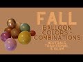 Best Balloon Colors for Fall | Fall Balloon Colors and Combinations