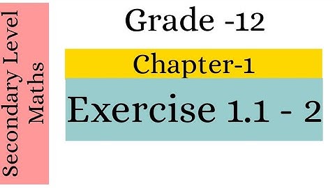 Grade-12 || Chapter-1 || Matrices || Exercise 1.1(2) || Secondary level Maths
