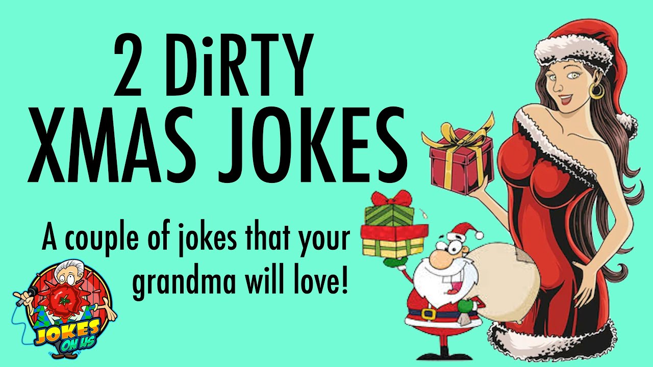 Naughty Christmas Jokes For Adults