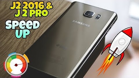 How to speed up Samsung j2 2016 & j2 pro phones.