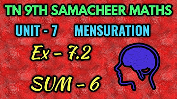 Tn samacheer 9th maths exercise 7.2 sum 6 mensuration unit 7