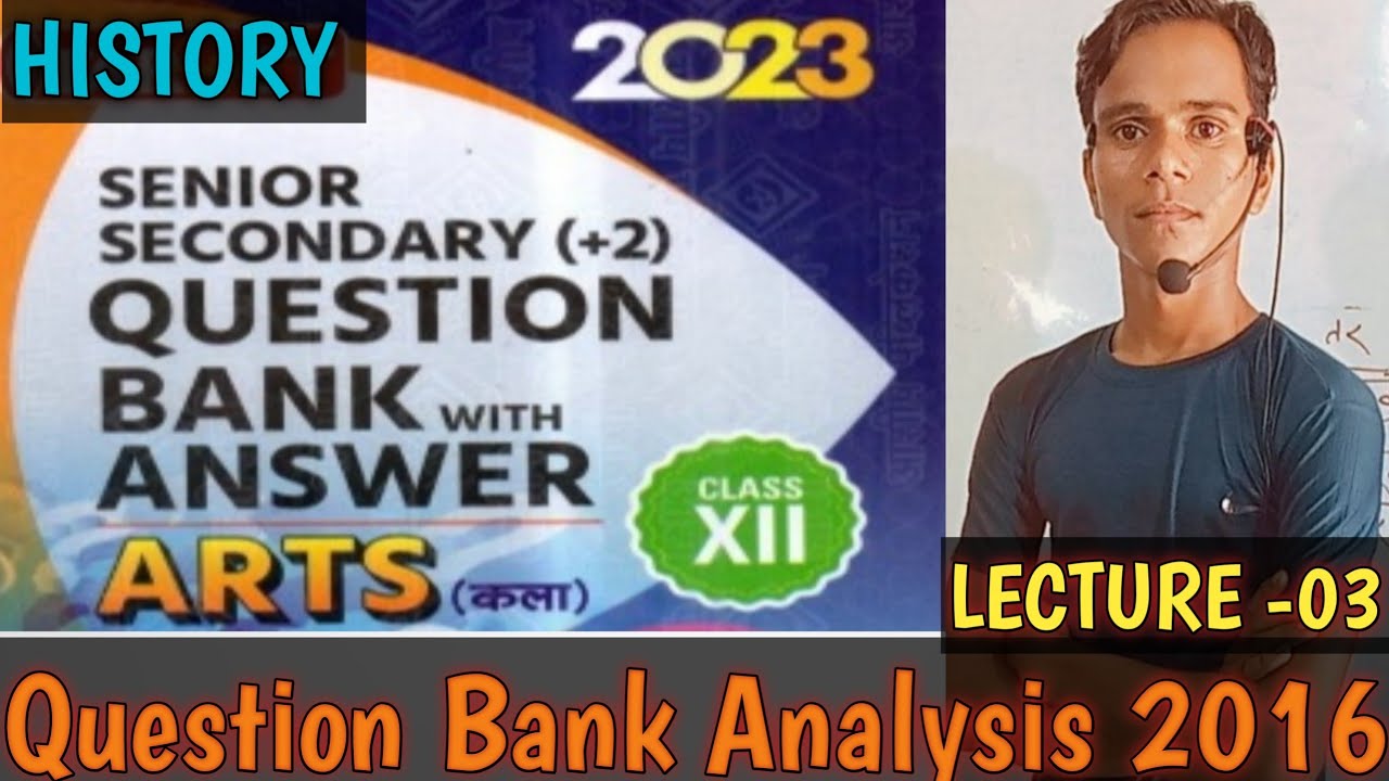 Art's Stream Question bank with answer analysis[Sub-History, year-2016] lecture-03]