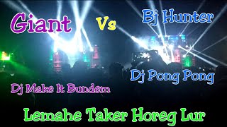 Duel Giant Dj Make It Bundem Vs Bj Hunter Dj Pong Pong Ampuh Lurr Pembalas Bj Hunter Di Battle Sempu