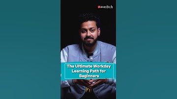 The Ultimate Workday Learning Path for Beginners | ZaranTech #Shorts