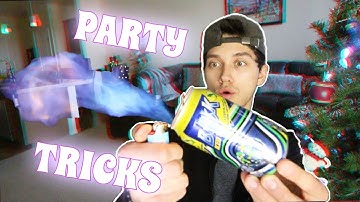 PARTY TRICKS GUARANTEED TO IMPRESS!