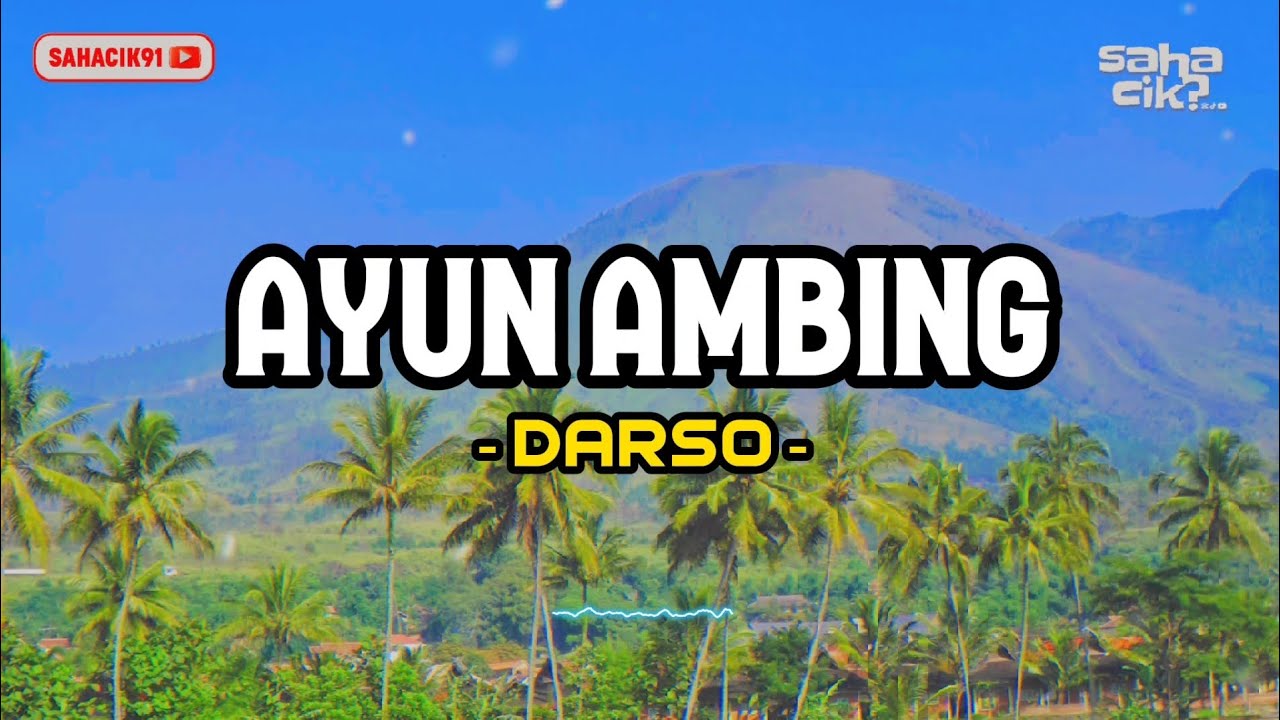 AYUN AMBING   DARSO