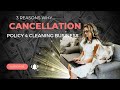 Cancellation Policy for Cleaning Businesses