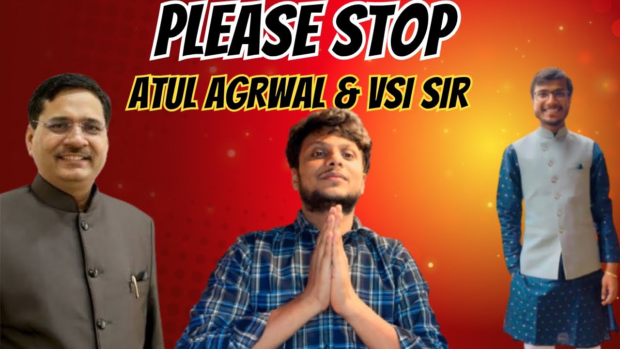 Please Stop Atul Agrawal & VSI Sir | @AtulAgarwal  @vsijaipurofficial 