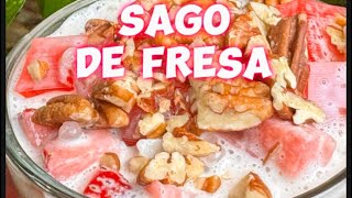 DELICIOSO POSTRE PARA EL DIA DE LAS MADRES ! SAGO DE FRESA